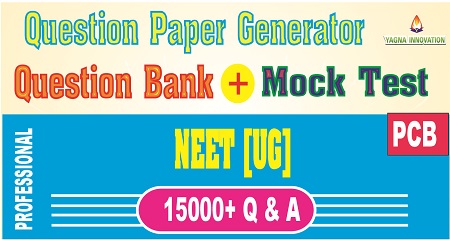 NEET PCB Question Bank + Mock Test + Question Paper Generator