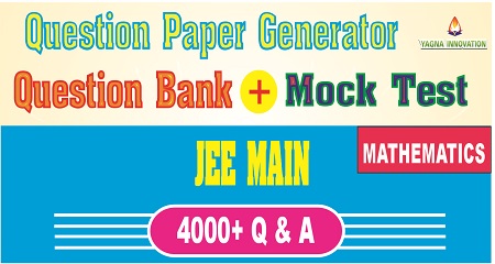 JEE Main Mathematics Question Bank + Mock Test + Question Paper Generator